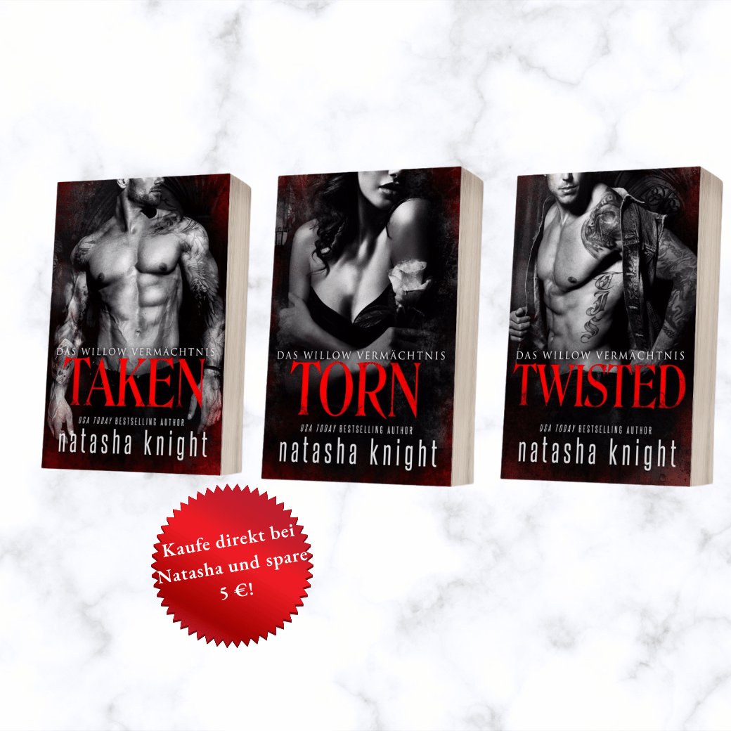 Das Willow-Vermächtnis – Eine Erzwungene-Nähe-Dark-Romance Trilogie Taschenbuch