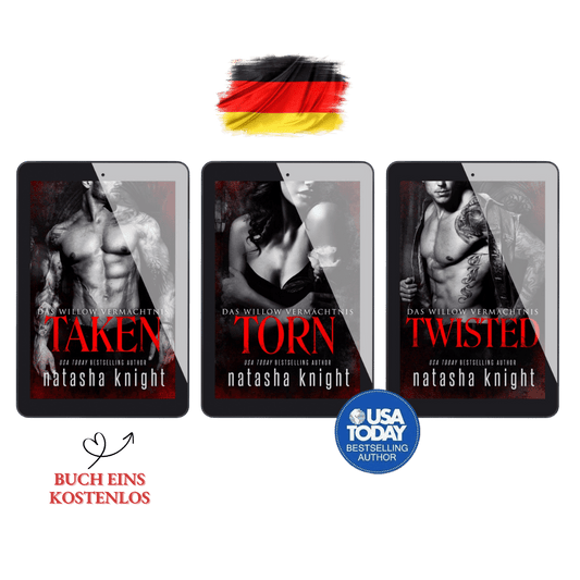 Das Willow-Vermächtnis – Eine Erzwungene-Nähe-Dark-Romance Trilogie